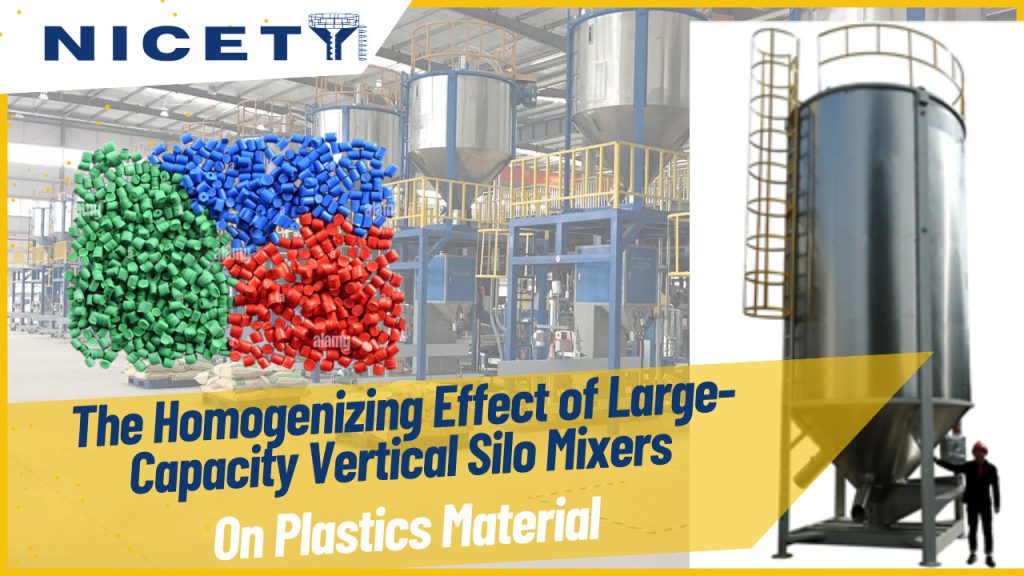 the homogenizing effect of large capacity vertical silo mixers on plastics