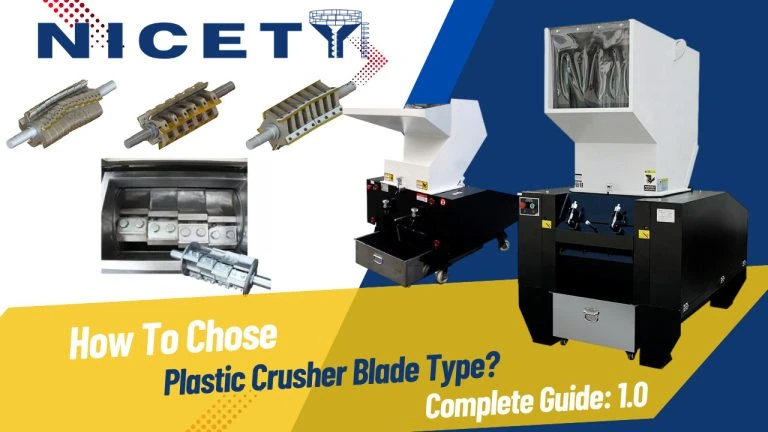 how to choose right plastic crusher blade type